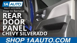 How to Remove Rear Door Panel 1419 Chevy Silverado [upl. by Ennoved]