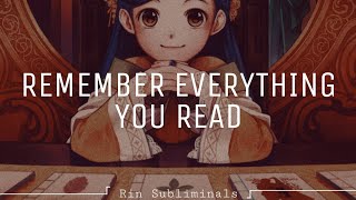 「 Remember Everything You Read 」 subliminal [upl. by Nylirret]