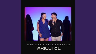 Akıllı Ol [upl. by Anirbys]