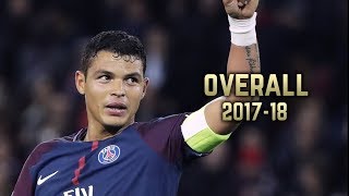 Thiago Silva  Overall 201718  Best Defensive Skills [upl. by Ella]