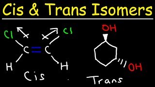 Cis and Trans Isomers [upl. by Haseefan]