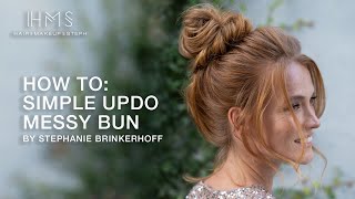 HOW TO Simple Updo  Messy Bun Top Knot by Stephanie Brinkerhoff  Kenra Professional [upl. by Aneetsyrk815]