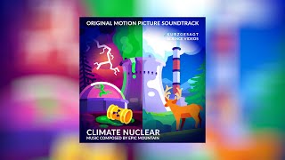 Climate Nuclear – Soundtrack 2021 [upl. by Conner]