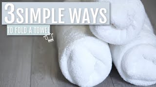 3 Simple Ways to Fold a Bath Towel  Judi the Organizer [upl. by Teria499]