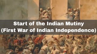 10th May 1857 The start of the Indian Mutiny First War of Indian Independence [upl. by Gnoh444]