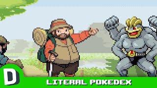 If Pokedex Entries Were Supremely Literal [upl. by Blanc]