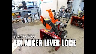 HOWTO Fix A Snowblower Auger Lever Lock [upl. by Giorgia]