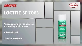 How to use LOCTITE SF 7063  Parts Cleaner [upl. by Dennis]