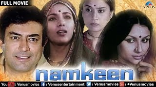 Namkeen  Full Movie  Sanjeev Kumar Movies  Bollywood Hindi Classic Movies  Bollywood Full Movies [upl. by Ayetal]