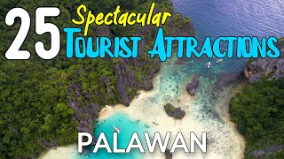 25 TOURIST ATTRACTIONS IN PALAWAN  Palawan Philippines Best Places To Visit [upl. by Fawnia450]