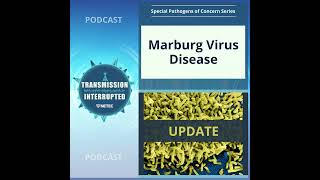 Marburg Virus Disease Update [upl. by Igor]