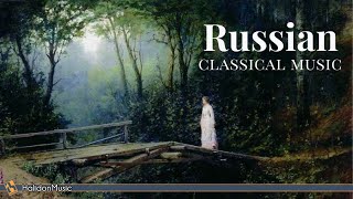 Russian Classical Music  Tchaikovsky Prokofiev Rachmaninoff RimskijKorsakov [upl. by Perrin]