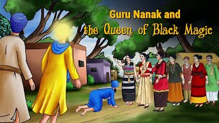 Guru Nanak amp The Queen Of Black Magic [upl. by Onin]