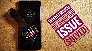 Huawei Watch GT2 GT2e Connection Issue Solved [upl. by Weingarten227]