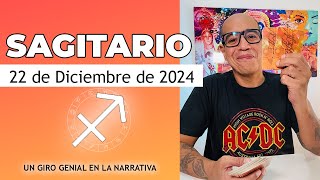 SAGITARIO  Horóscopo de hoy 22 de Diciembre 2024 [upl. by Blain]