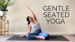 Gentle Seated Yoga For Beginners amp All Levels  30 Minute Practice [upl. by Soma363]