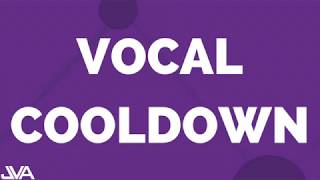 Vocal Cooldown Routine [upl. by Mile]