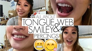 All About My Smiley amp Tongue Web Frenulum Piercings 😋😁  JT [upl. by Birdella]