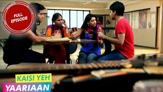 Kaisi Yeh Yaariaan  Episode 54  Better Avenues [upl. by Adnilra978]