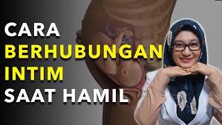 Cara Aman Berhubungan Intim Saat Hamil [upl. by Mendelsohn]