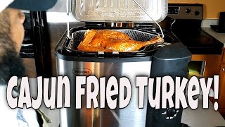 Deep Fried Cajun Turkey Recipe  Cooked in an Electric Turkey Fryer [upl. by Nilreb]