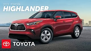 2023 Toyota Highlander Overview  Toyota [upl. by Hardman]