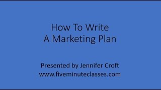 How To Write A Marketing Plan [upl. by Recneps70]