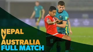 Nepal vs Australia  2022 FIFA World Cup Qualifiers  FULL MATCH [upl. by Bakerman346]