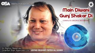 Main Diwani Gunj Shakar Di  Ustad Nusrat Fateh Ali Khan  OSA Complete Full Version  OSA Worldwide [upl. by Guthry719]