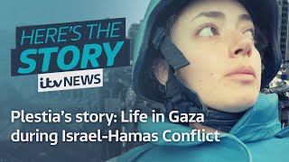 Plestia’s story Life in Gaza during IsraelHamas Conflict  ITV News [upl. by Tuppeny]