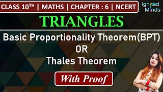 Class 10th Maths  Basic Proportionality TheoremThales Theorem Concept and Proof  Triangles [upl. by Arvind]