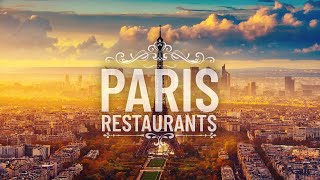 7 Best Restaurants In Paris France  Fine Dining In Paris [upl. by Wilcox]