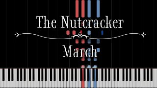 The Nutcracker  March Tchaikovsky Piano Tutorial [upl. by Clausen]