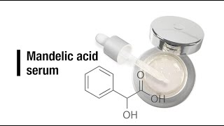 Mandelic acid serum [upl. by Ingraham755]