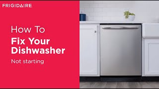 What To Do If Your Dishwasher Wont Start [upl. by Anirtek]