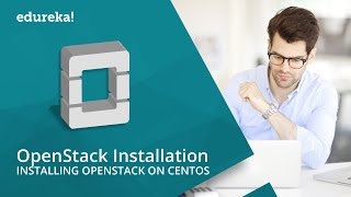 OpenStack Installation  OpenStack Tutorial For Beginners  OpenStack Training  Edureka [upl. by Cho]