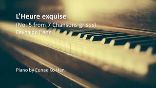 L’Heure exquise No5 from 7 Chansons grises – R Hahn Piano Accompaniment [upl. by Hulbard]