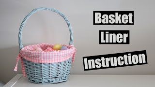 Basket Lining Tutorial [upl. by Amandi181]