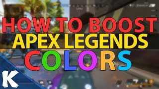 How To Boost amp Improve Colors In Apex Legends or In Any Game  ReShade Alternative [upl. by Nicol]