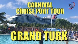 GRAND TURK  CRUISE PORT  Complete 360 Degree Video Tour [upl. by Lustick93]