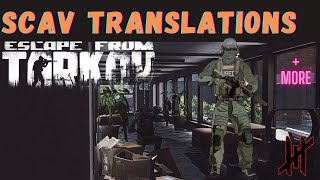 Scav VOICE LINE Guide and TRANSLATIONS  Escape From Tarkov [upl. by Brawley241]