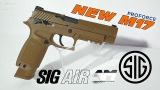 SIG SAUER ProForce P320 M17  SIG AIR  Airsoft Unboxing Review [upl. by Milinda]