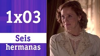 Seis hermanas 1x03  La Villa de París  RTVE Series [upl. by Avir295]