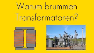 Warum brummen Transformatoren [upl. by Idoj]