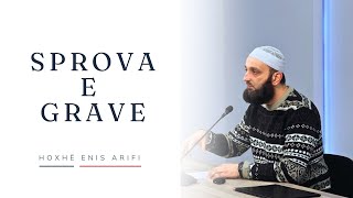 Sprova e Grave  Hoxhë Enis Arifi [upl. by Lavine]