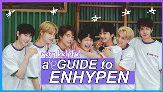 a very helpful GUIDE to ENHYPEN [upl. by Him160]