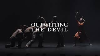 Outwitting the Devil  Production Trailer II [upl. by Arihay]