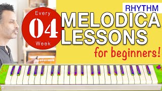 Melodica Lessons for Beginners 4 Rhythm [upl. by Ursala]