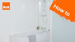 How to install a bath screen [upl. by Ennairrek]