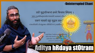 Aditya hRdaya stOtram  Sanskrit Guided Chant amp Meanings  Uninterrupted [upl. by Hauhsoj815]